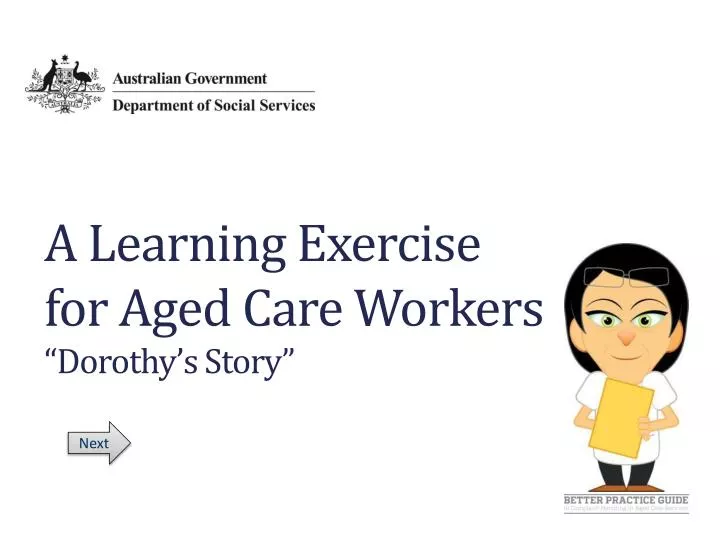 a learning exercise for aged care workers dorothy s story