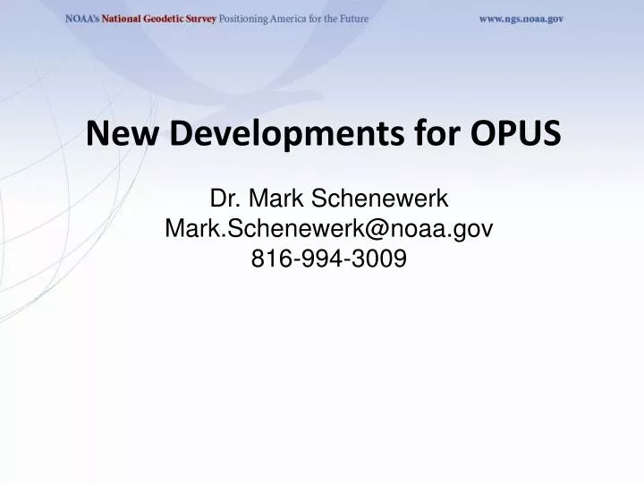 new developments for opus