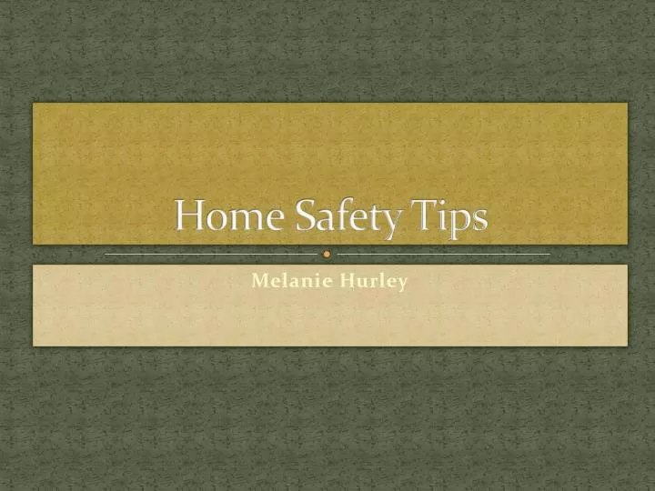 home safety tips