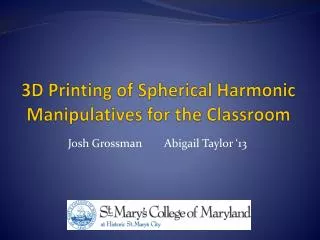 3D Printing of Spherical Harmonic Manipulatives for the Classroom