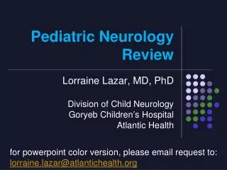 Pediatric Neurology Review