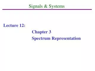 Signals &amp; Systems