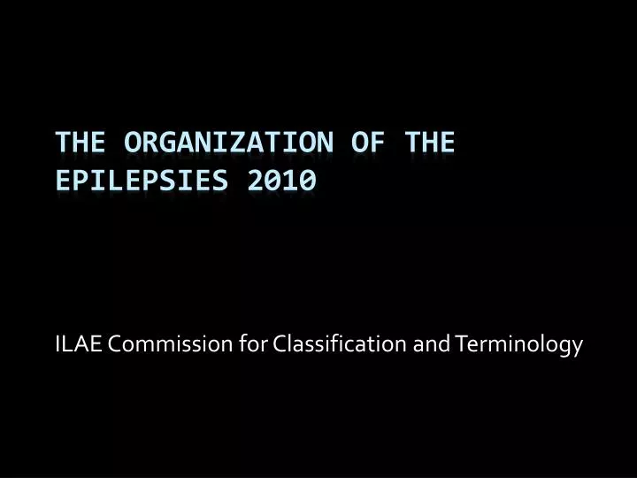 ilae commission for classification and terminology