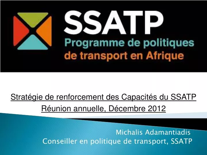 michalis adamantiadis conseiller en politique de transport ssatp