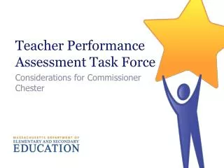 Teacher Performance Assessment Task Force