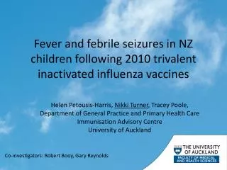 Fever and febrile seizures in NZ children following 2010 trivalent inactivated influenza vaccines