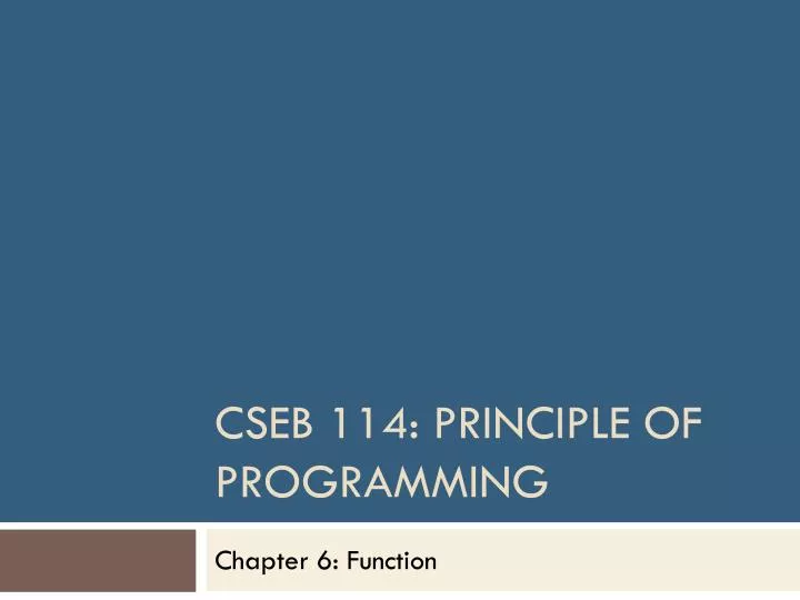 cseb 114 principle of programming