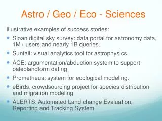 Astro / Geo / Eco - Sciences