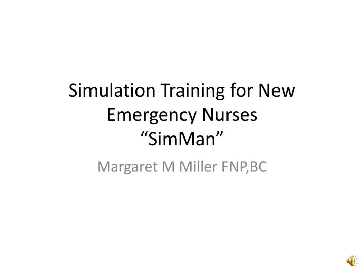 simulation training for new emergency nurses simman