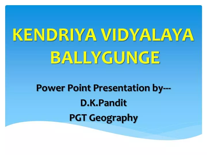 power point p resentation by d k pandit p gt geography