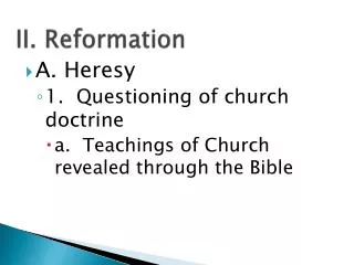 II. Reformation