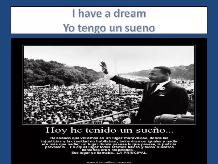 i have a dream y o tengo un sueno