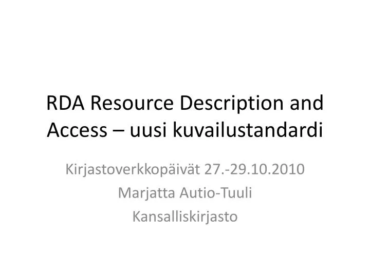 rda resource description and access uusi kuvailustandardi
