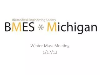 Winter Mass Meeting 1/17/12