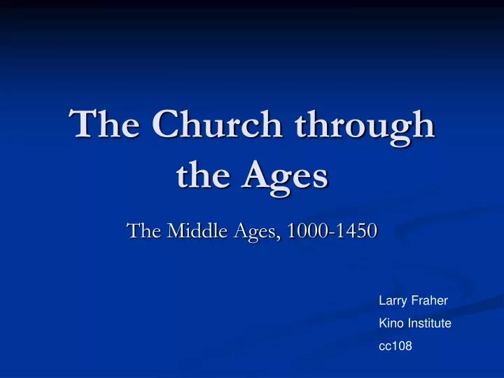 the church through the ages