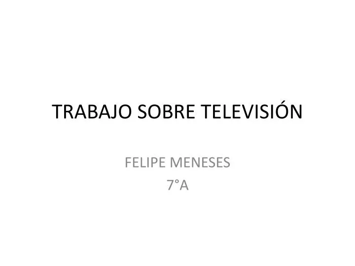 trabajo sobre televisi n