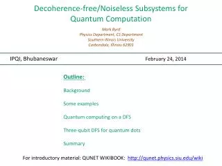 Decoherence -free/Noiseless Subsystems for Quantum Computation