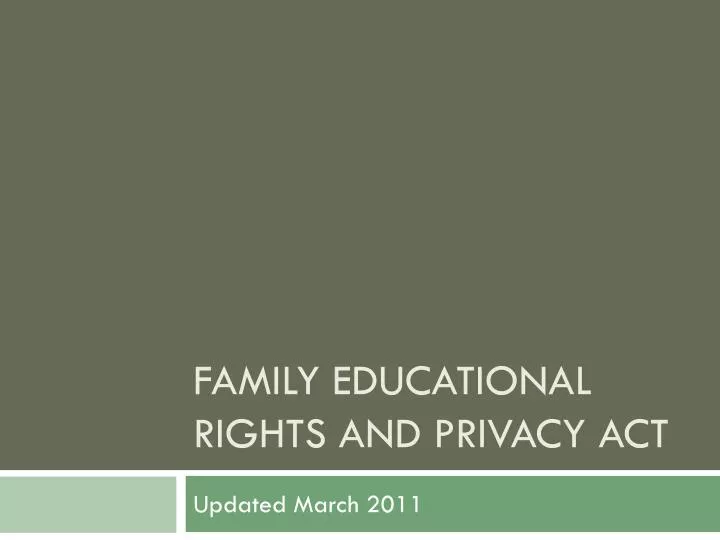 family educational rights and privacy act