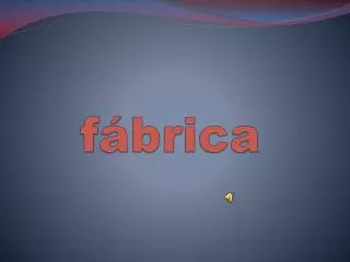 f brica
