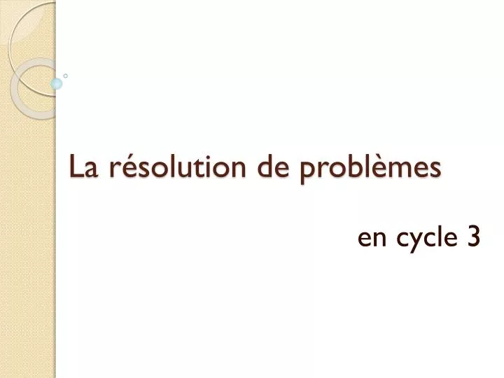 PPT - La Résolution De Problèmes PowerPoint Presentation, Free Download ...