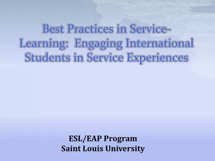 best practices in service learning engaging international students in service experiences
