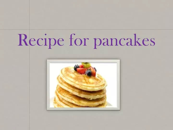 recipe for pancakes