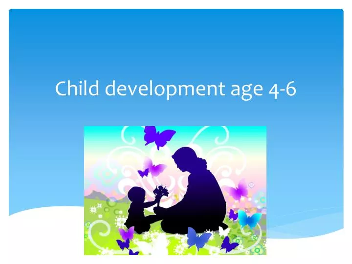 child development age 4 6