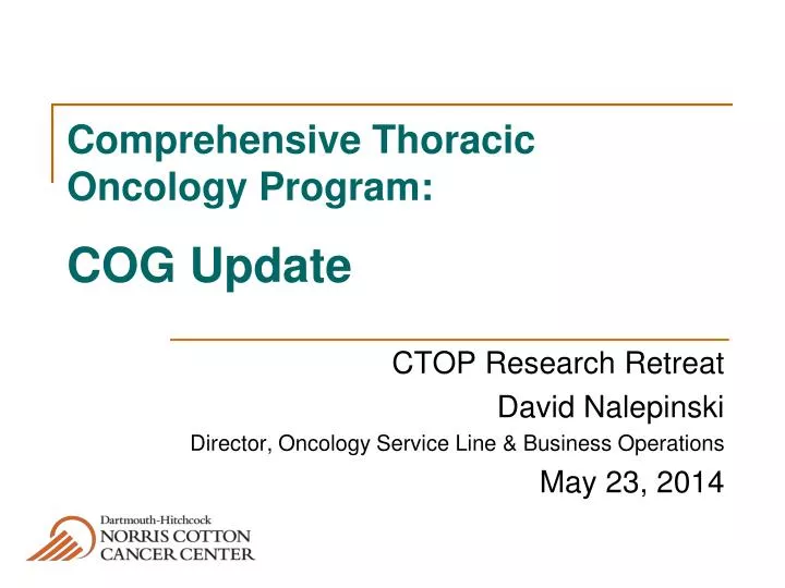 comprehensive thoracic oncology program cog update