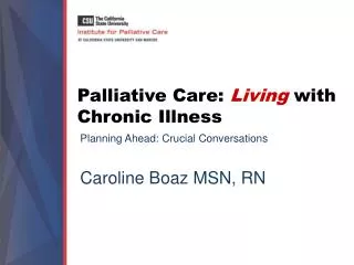 Palliative Care: Living with Chronic Illness