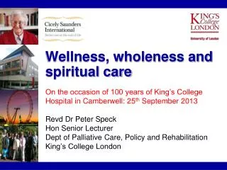 Wellness, wholeness and spiritual care