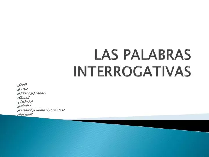 las palabras interrogativas