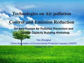 Technologies on Air pollution Control and Emission Reduction