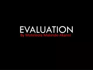 EVALUATION