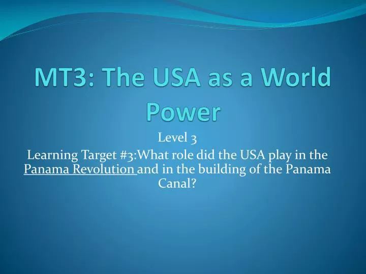 mt3 the usa as a world power
