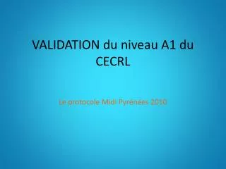 validation du niveau a1 du cecrl