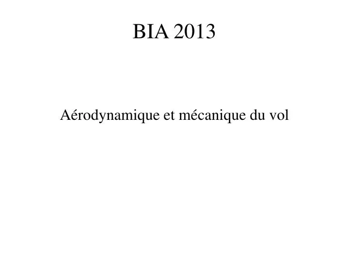 bia 2013