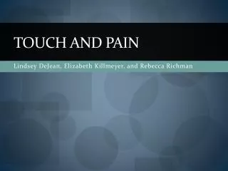 Touch and Pain