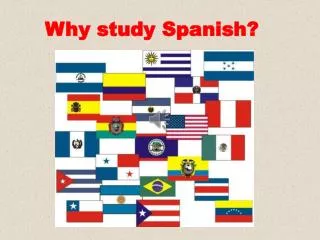 Why study Spanish?