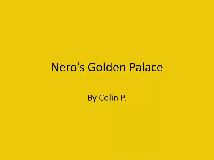 nero s golden palace