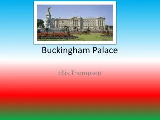 Buckingham Pala ce