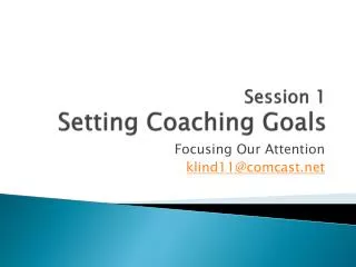 Session 1 Setting Coaching Goals