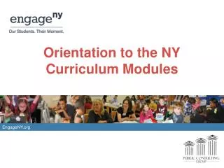 Orientation to the NY Curriculum Modules