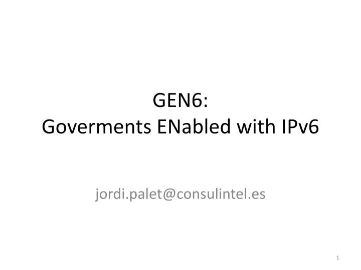 gen6 goverments enabled with ipv6