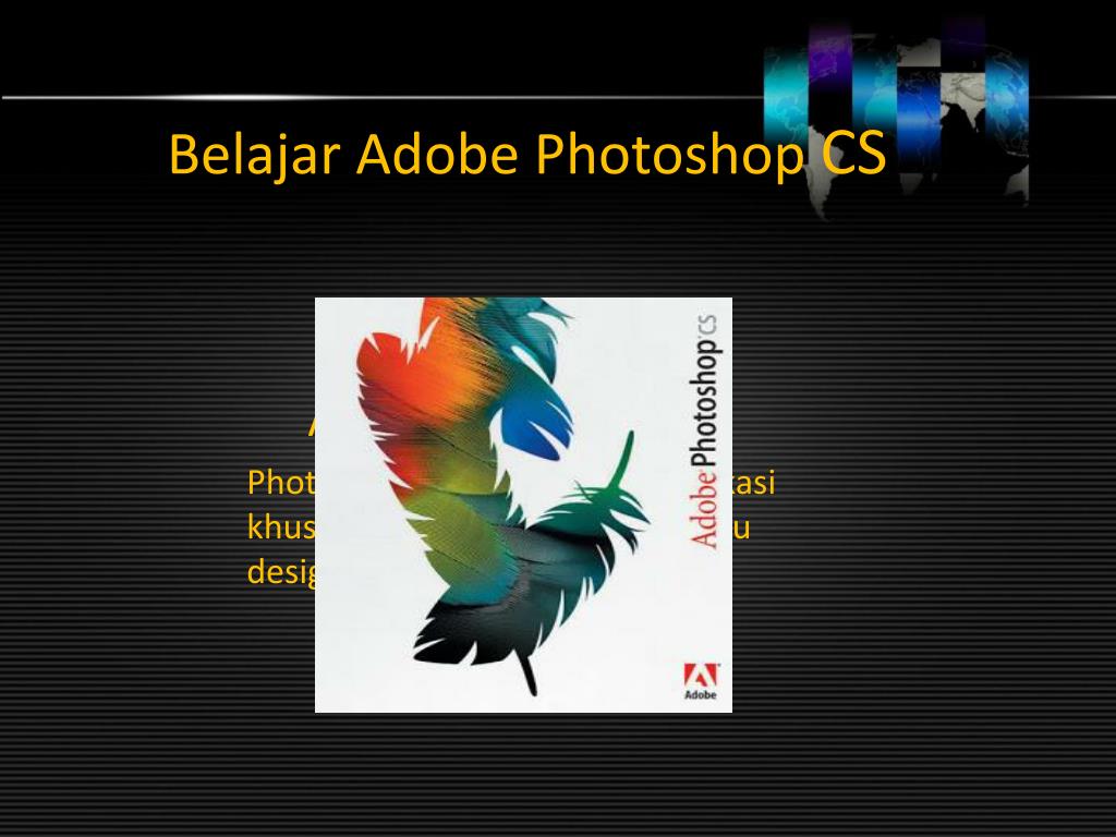 PPT - Belajar Adobe Photoshop CS PowerPoint Presentation, free download ...