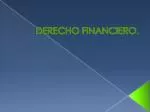 DERECHO FINANCIERO.