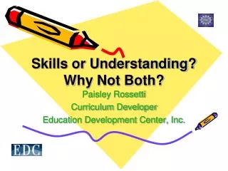 Skills or Understanding? Why Not Both?