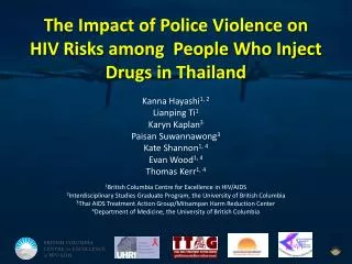 The Impact of Police Violence on HIV Risks among People Who Inject Drugs in Thailand
