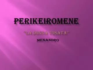 perikeiromene la donna tosata