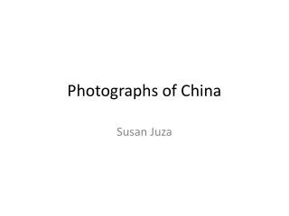 Photographs of China