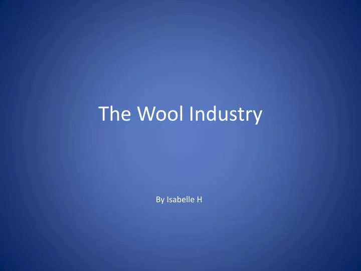 the wool industry
